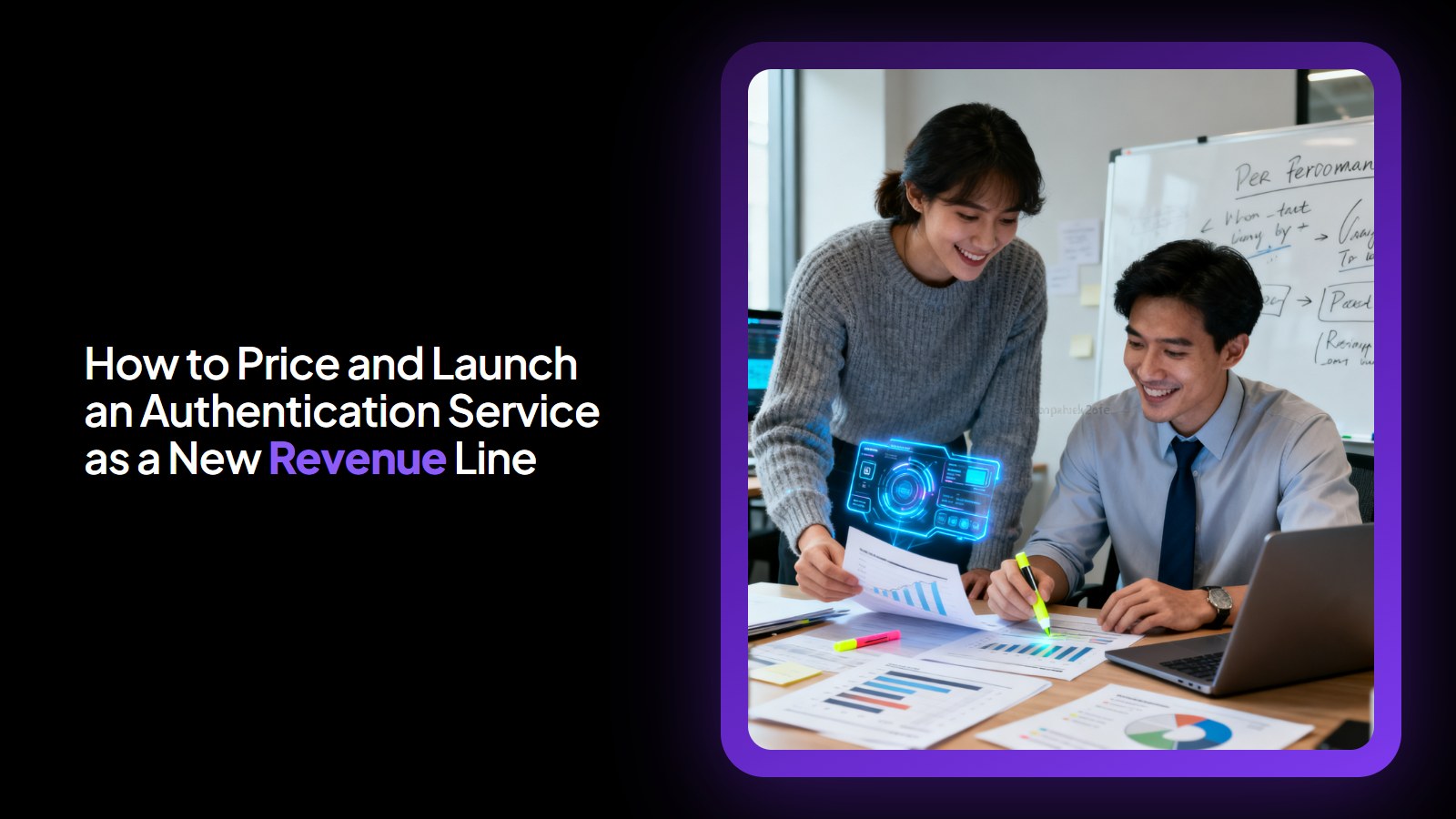 How to Price and Launch an Authentication Service as a New Revenue Line